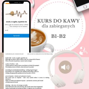 Zestaw kursów do kawy (B1-B2): kurs audio "Powtarzaj za mną!" + kurs fiszkowy